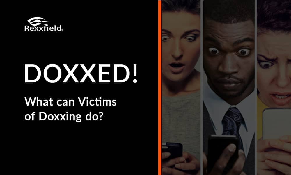 Doxxing: what can victims do about it?