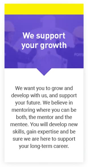 A card with a purple header stating "We support your growth" above text about mentoring, skill development, and long-term career support. Blurry background shows people in hard hats.