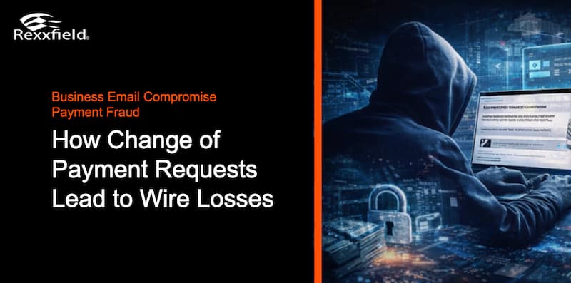 Business Email Compromise Payment Fraud