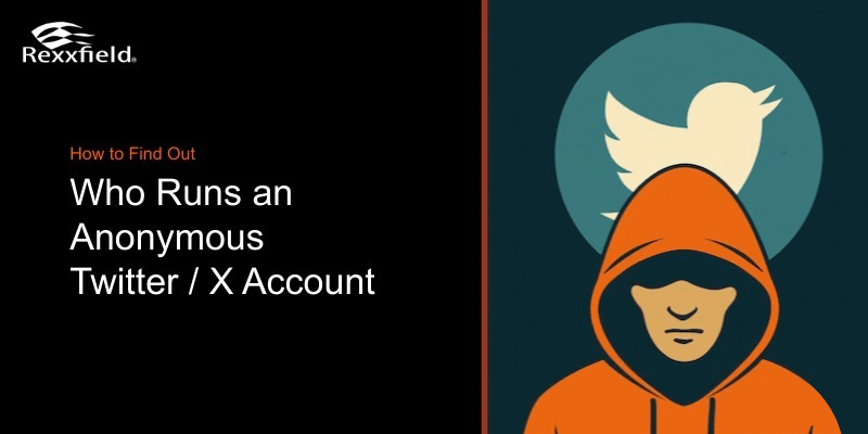 How to Find Out Who Runs Anonymous Twitter : X Account
