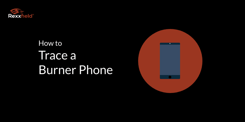How to trace a burner phone