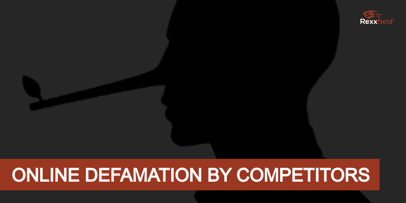 competitor online defamation