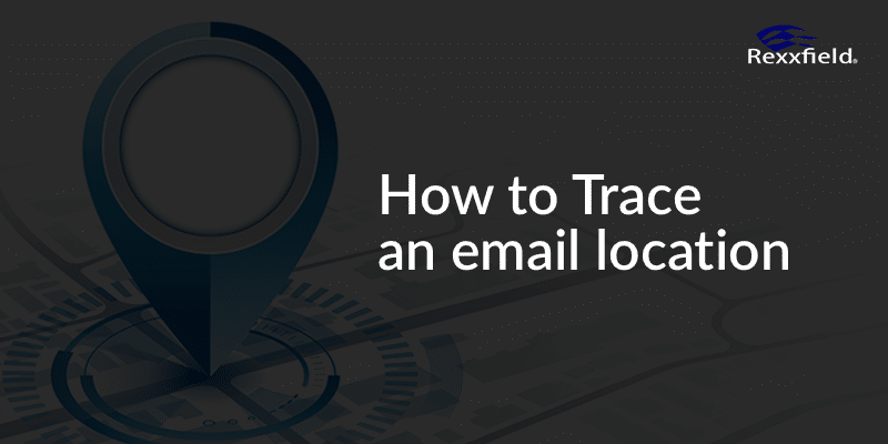Trace an email to its location