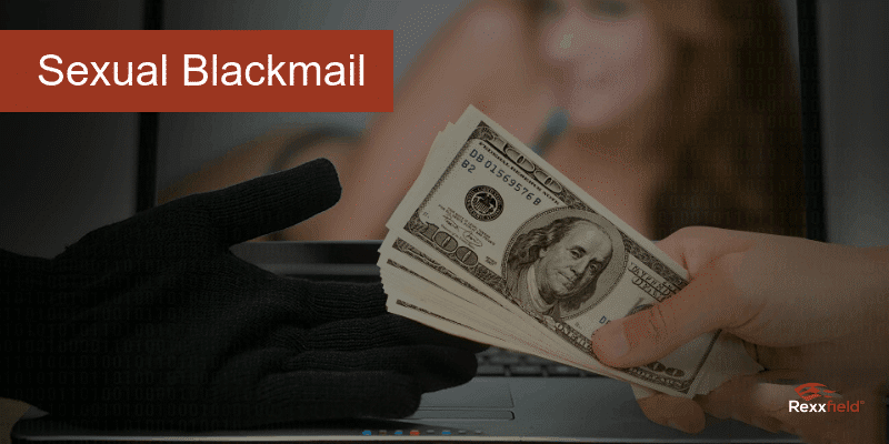 sexual blackmail through videos