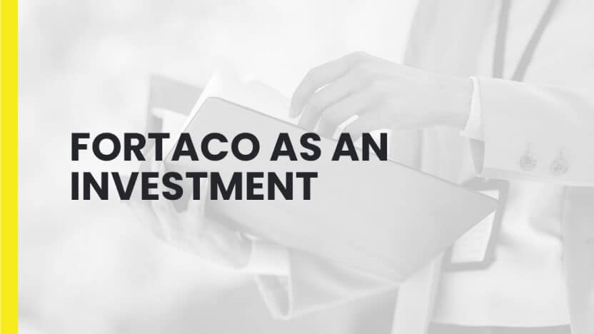Fortaco-social-share-14.5.25-3 A person in business attire holding and flipping through a folder, with the text "FORTACO AS AN INVESTMENT" overlaid in bold letters. The left edge has a yellow vertical stripe.
